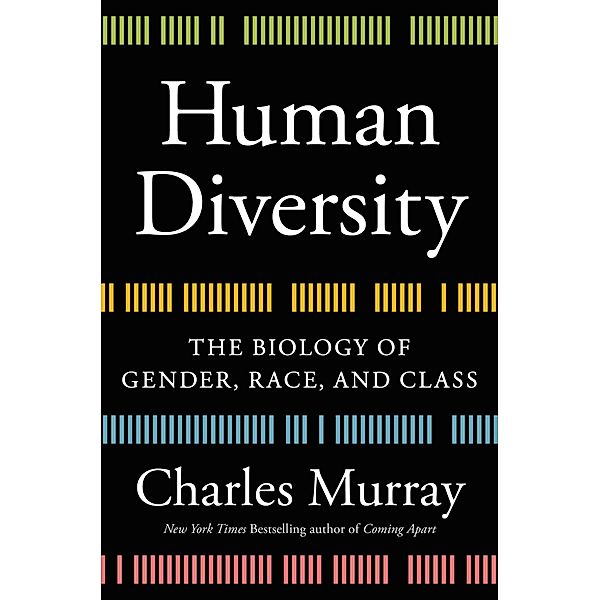 Human Diversity, Charles Murray
