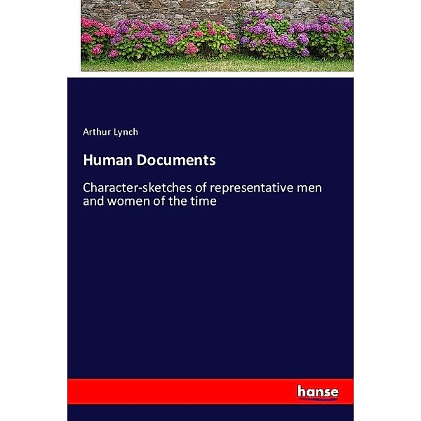 Human Documents, Arthur Lynch