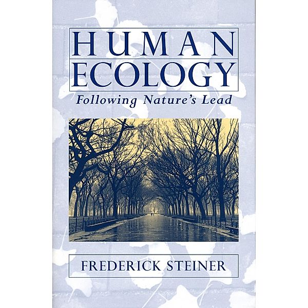 Human Ecology, Frederick R. Steiner