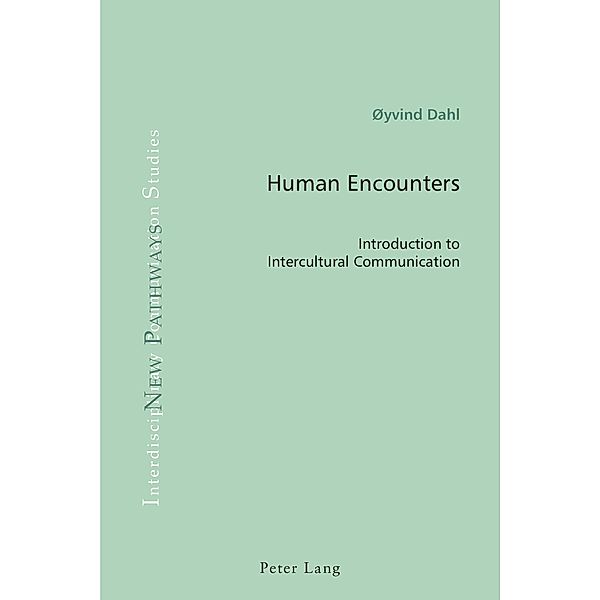 Human Encounters, Dahl oyvind Dahl