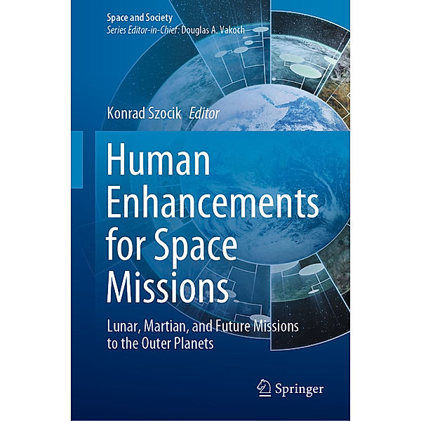 Human Enhancements for Space Missions