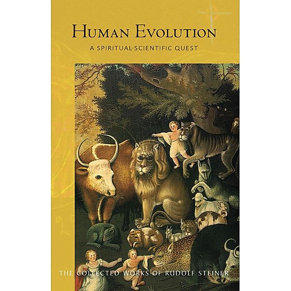 Human Evolution, Rudolf Steiner