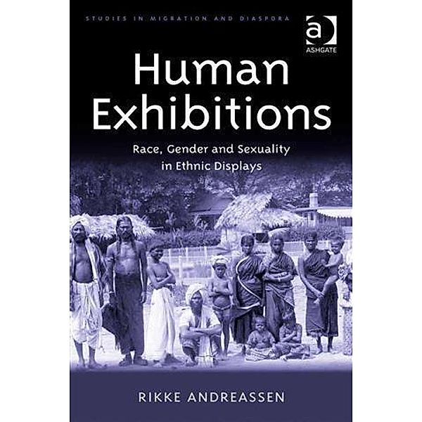 Human Exhibitions, Assoc Prof Rikke Andreassen