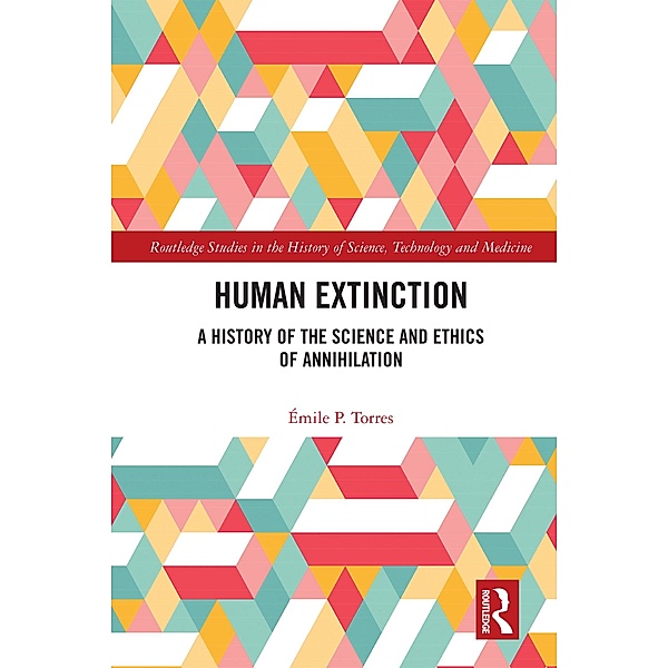 Human Extinction, Émile P. Torres