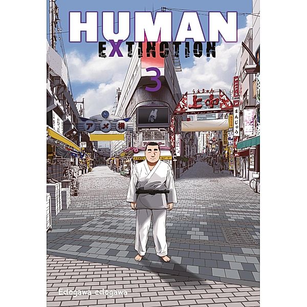 Human Extinction Bd.3, Edogawa Edogawa