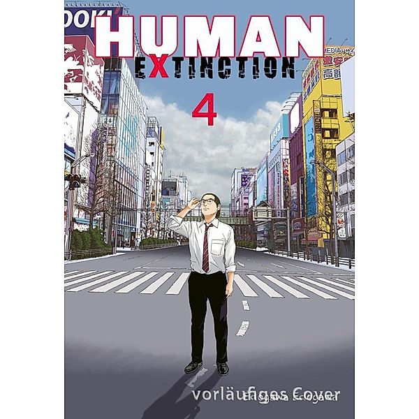 Human Extinction Bd.4, Edogawa Edogawa