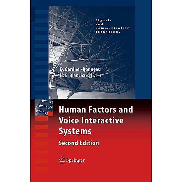 Human Factors and Voice Interactive Systems / Signals and Communication Technology, Daryle Gardner-Bonneau, Harry E. Blanchard