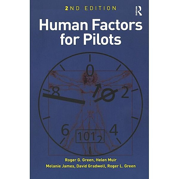 Human Factors for Pilots, Roger G. Green