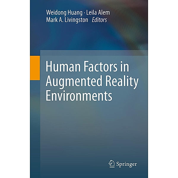 Human Factors in Augmented Reality Environments