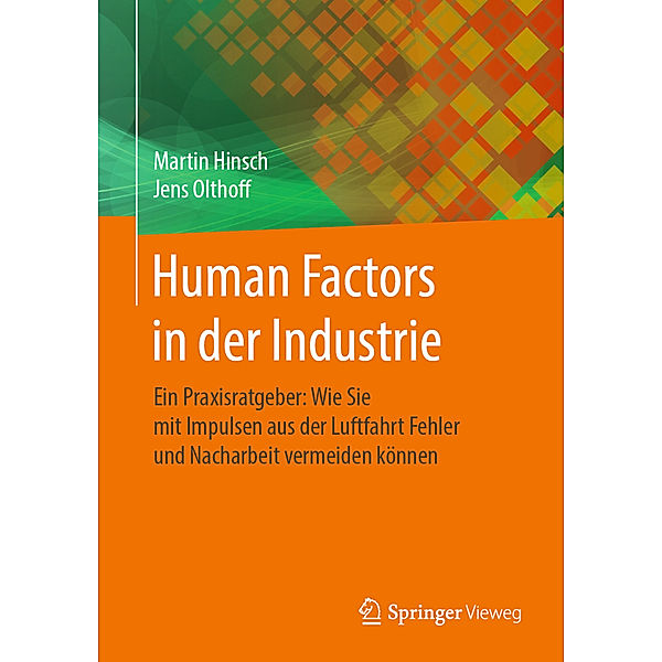 Human Factors in der Industrie, Martin Hinsch, Jens Olthoff