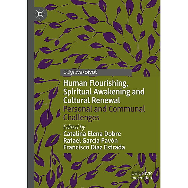 Human Flourishing, Spiritual Awakening and Cultural Renewal