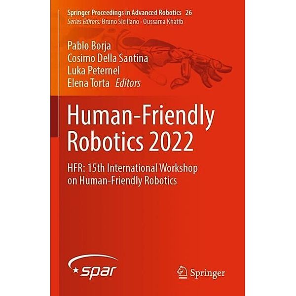 Human-Friendly Robotics 2022
