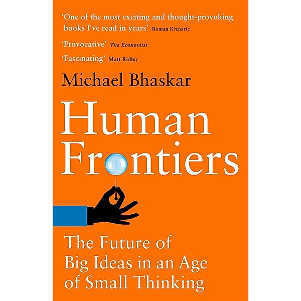 Human Frontiers, Michael Bhaskar