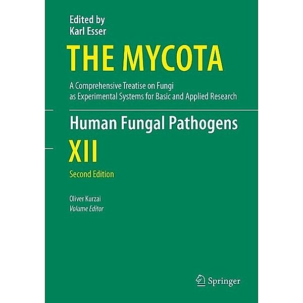 Human Fungal Pathogens / The Mycota Bd.12