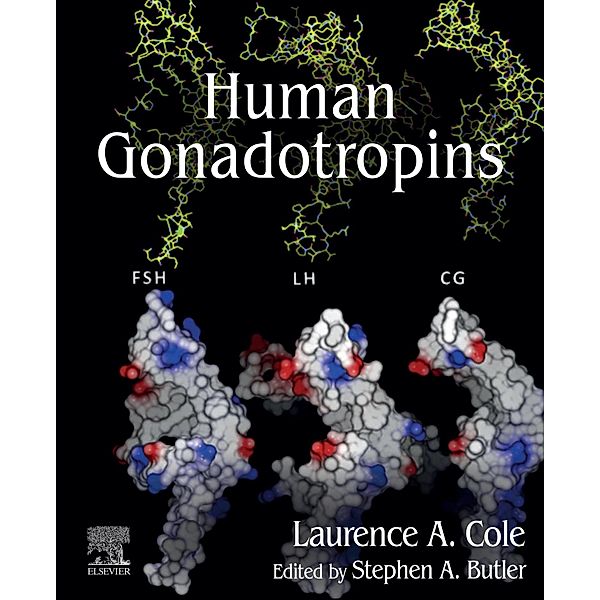 Human Gonadotropins, Laurence A. Cole, Stephen A. Butler