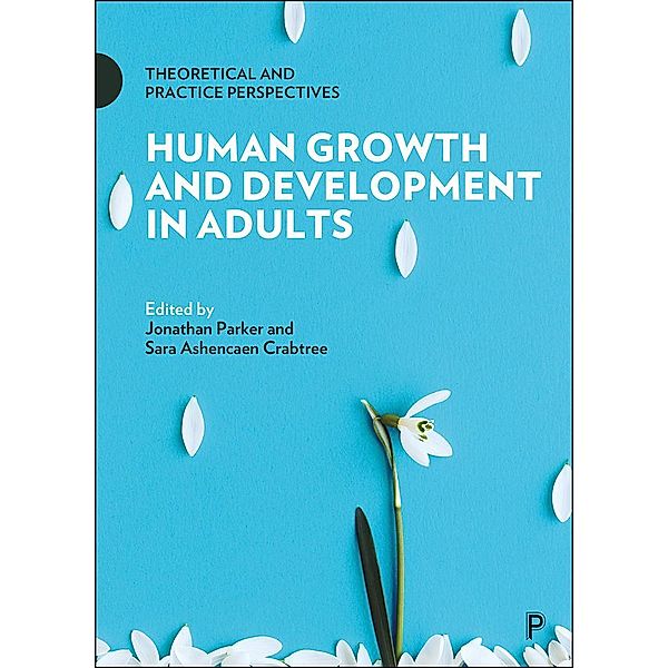 Human Growth and Development in Adults