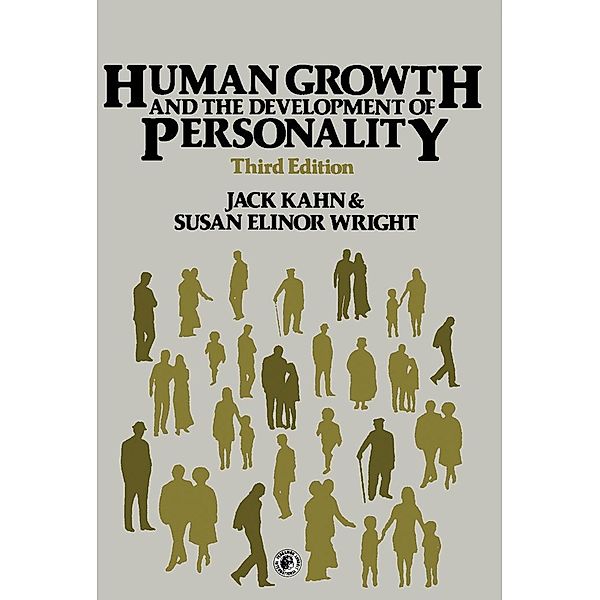 Human Growth and the Development of Personality, Jack Kahn, Susan Elinor Wright