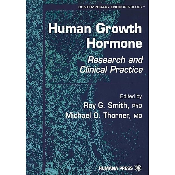 Human Growth Hormone / Contemporary Endocrinology Bd.19