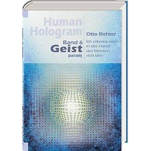 Human Hologram, Otto Richter