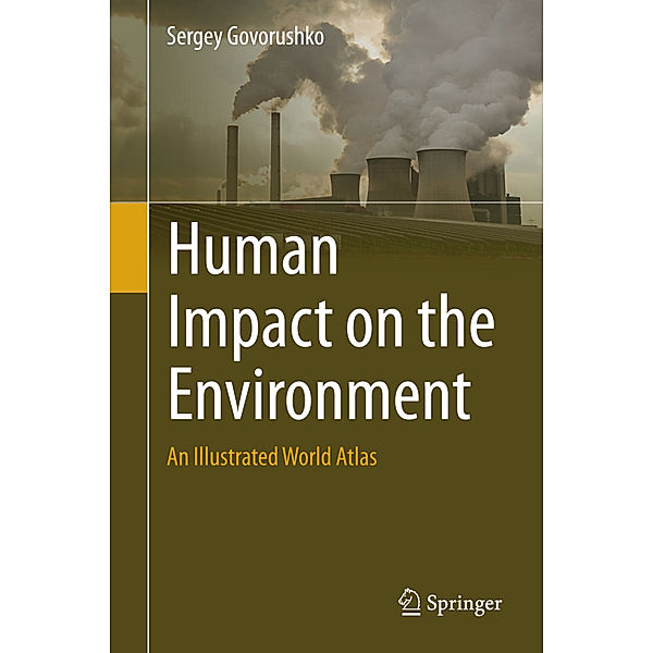 Human Impact on the Environment, Sergey Govorushko