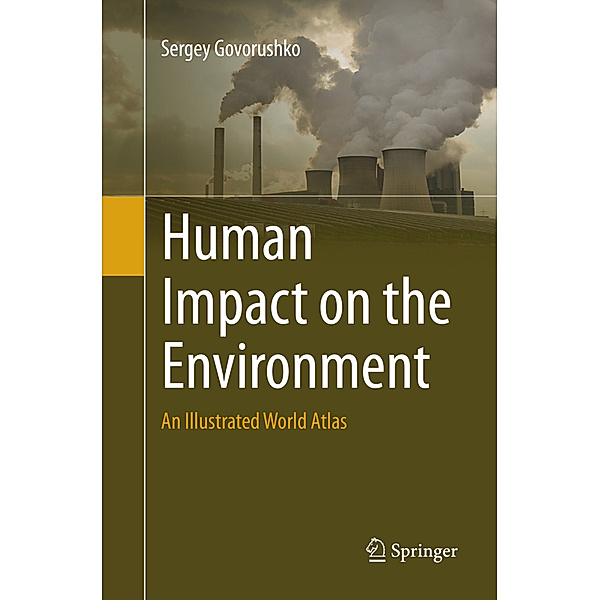 Human Impact on the Environment, Sergey Govorushko