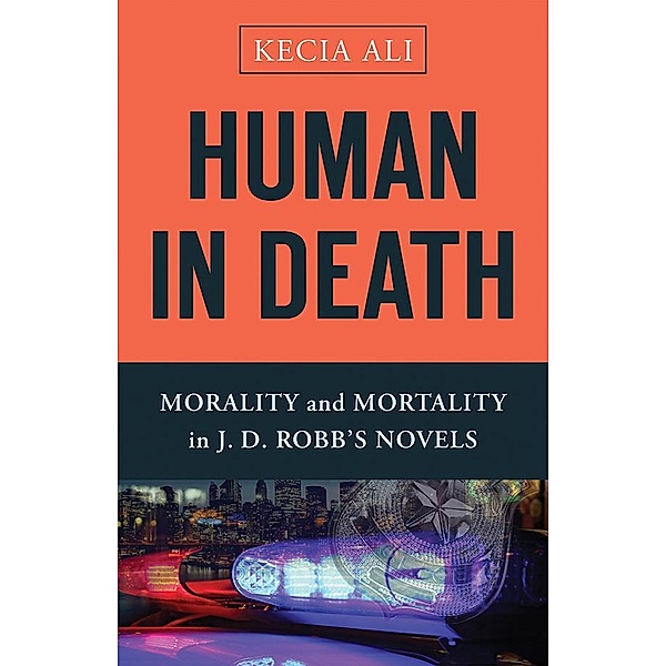 Human in Death, Kecia Ali