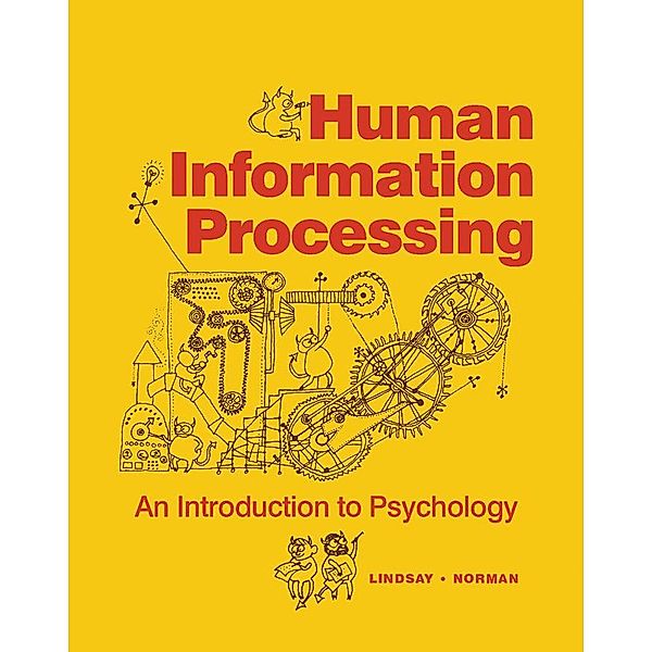 Human Information Processing, Peter H. Lindsay, Donald A. Norman