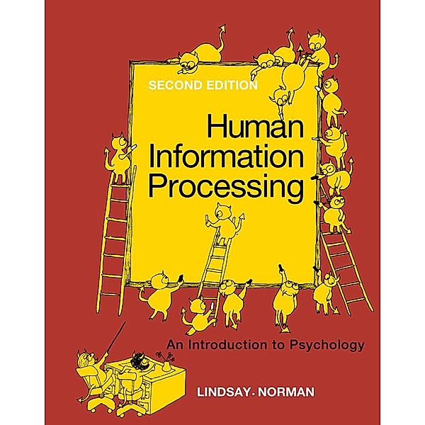 Human Information Processing, Peter H. Lindsay, Donald A. Norman
