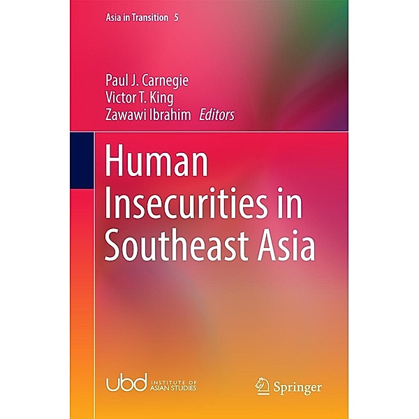Human Insecurities in Southeast Asia / Asia in Transition Bd.5