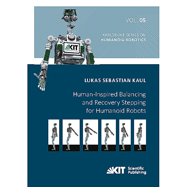 Human-Inspired Balancing and Recovery Stepping for Humanoid Robots, Lukas Sebastian Kaul