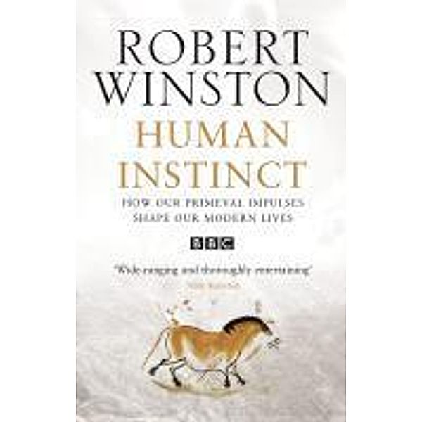 Human Instinct, Robert Winston