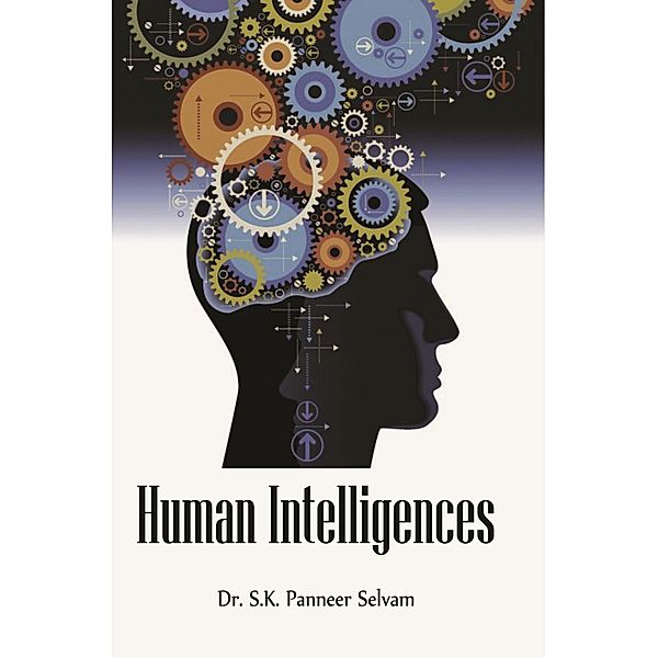 Human Intelligences, S. K. Panneer Selvam