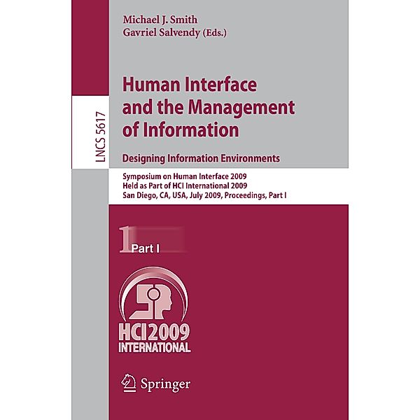Human Interface and the Management of Information. Designing Information Environments