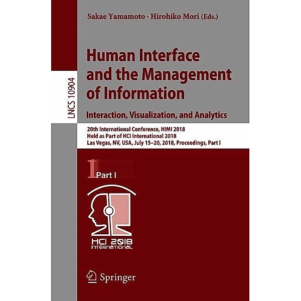 Human Interface and the Management of Information. Interaction, Visualization, and Analytics