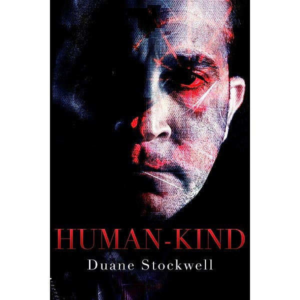 HUMAN-KIND (New Home, #1) / New Home, Duane Stockwell