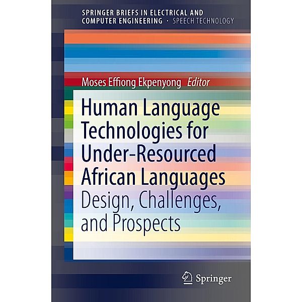 Human Language Technologies for Under-Resourced African Languages / SpringerBriefs in Speech Technology