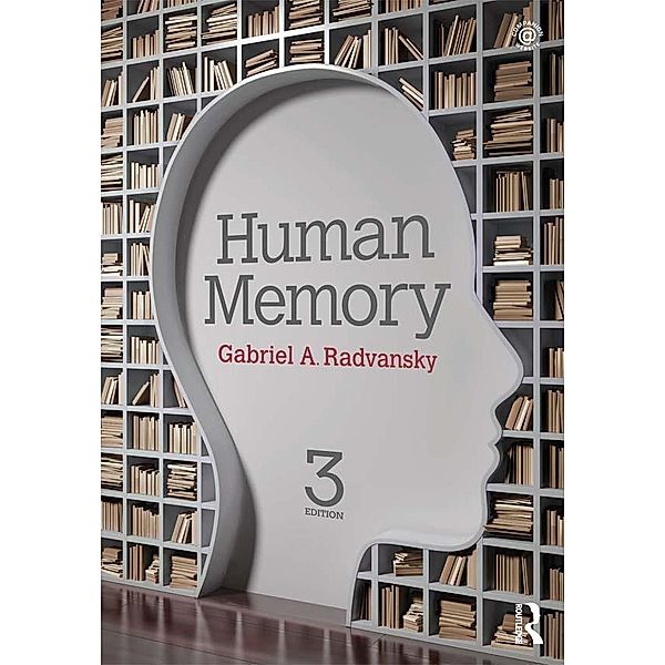 Human Memory, Gabriel A. Radvansky