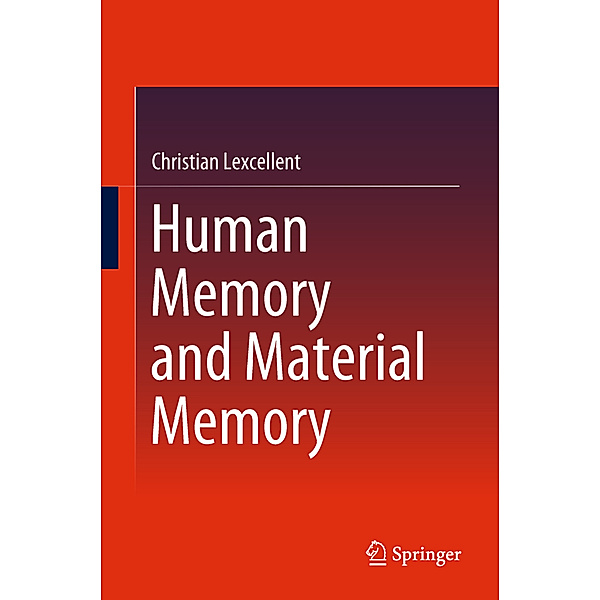 Human Memory and Material Memory, Christian Lexcellent