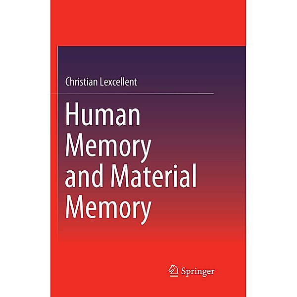 Human Memory and Material Memory, Christian Lexcellent