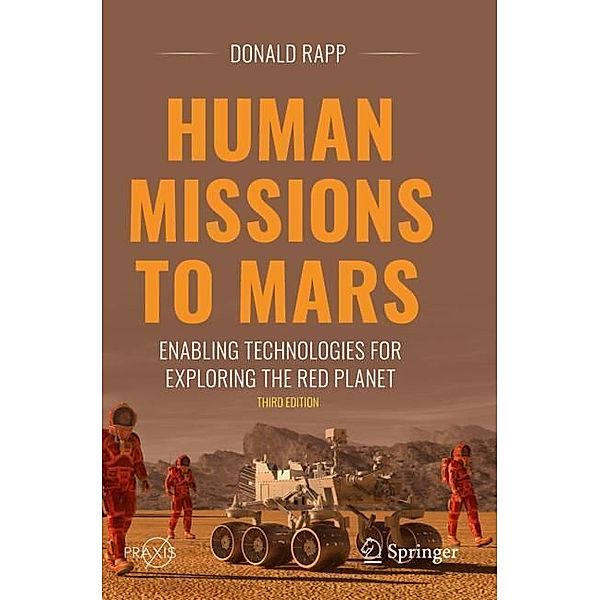 Human Missions to Mars, Donald Rapp