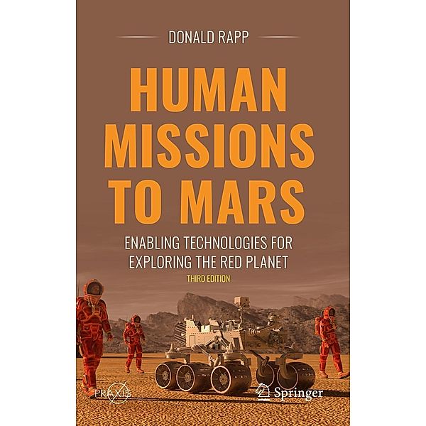 Human Missions to Mars / Springer Praxis Books, Donald Rapp