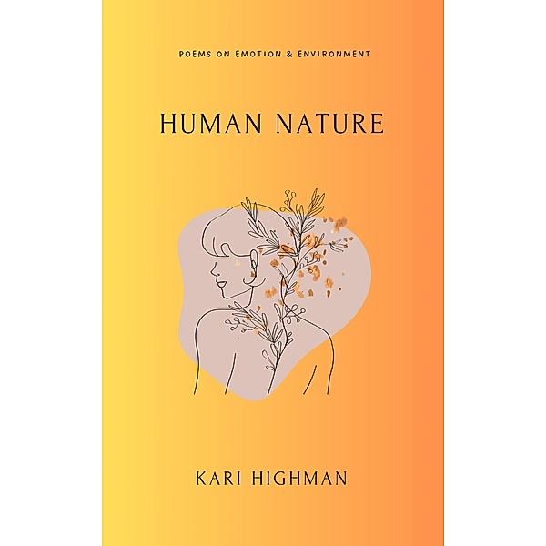 Human Nature, Kari Highman