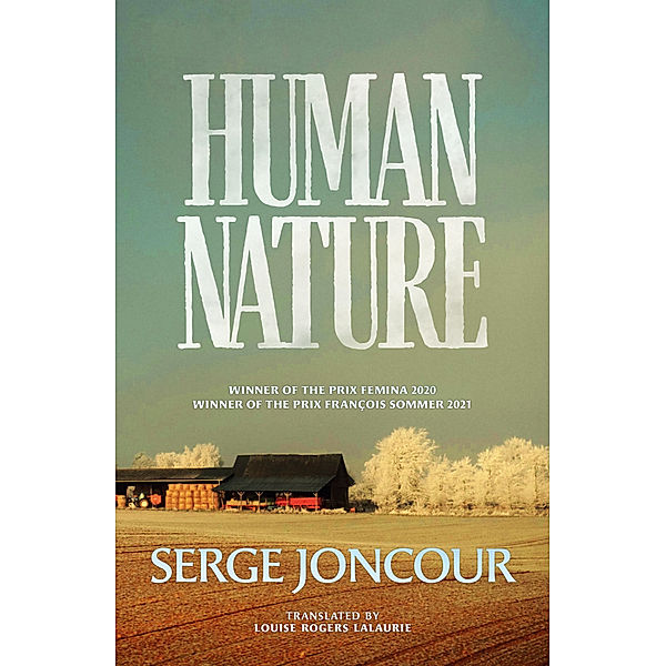 Human Nature, Serge Joncour