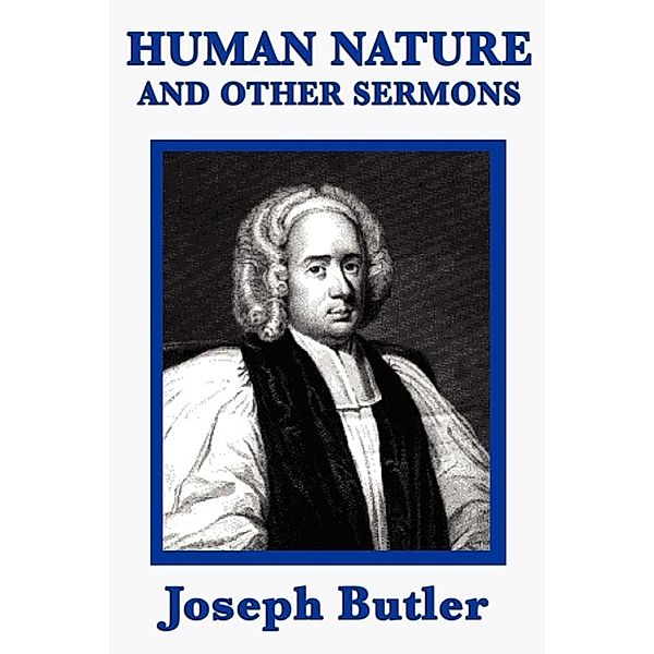 Human Nature and other Sermons, Joseph Butler
