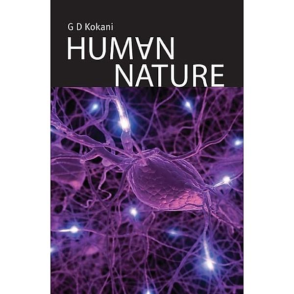 Human Nature / SilverWood Books, Gd Kokani