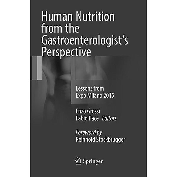 Human Nutrition from the Gastroenterologist's Perspective