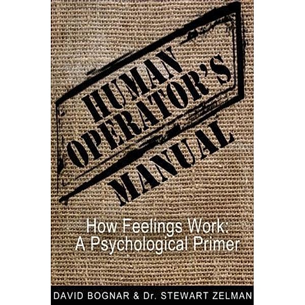 Human Operators Manual, David Bognar
