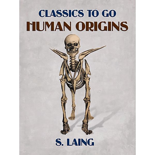 Human Origins, S. Laing