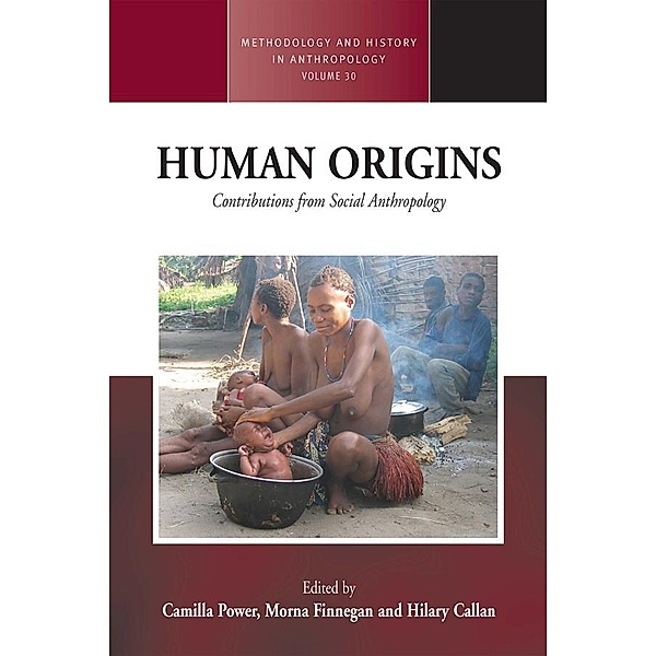 Human Origins / Methodology & History in Anthropology Bd.30