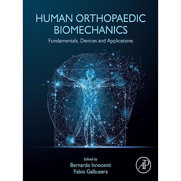 Human Orthopaedic Biomechanics